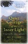 Quiet Courage of the Inner Light