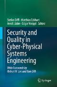 Security and Quality in Cyber-Physical Systems Engineering