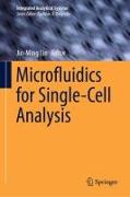 Microfluidics for Single-Cell Analysis