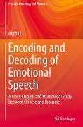 Encoding and Decoding of Emotional Speech