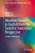 Absolute Clauses in English from the Systemic Functional Perspective