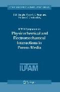 IUTAM Symposium on Physicochemical and Electromechanical, Interactions in Porous Media