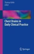 Chest Drains in Daily Clinical Practice