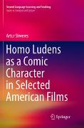 Homo Ludens as a Comic Character in Selected American Films