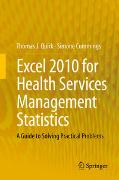 Excel 2010 for Health Services Management Statistics