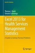 Excel 2013 for Health Services Management Statistics