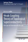 Weak-Coupling Theory of Topological Superconductivity