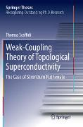 Weak-Coupling Theory of Topological Superconductivity