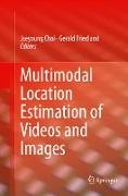 Multimodal Location Estimation of Videos and Images