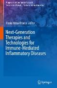 Next-Generation Therapies and Technologies for Immune-Mediated Inflammatory Diseases