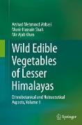 Wild Edible Vegetables of Lesser Himalayas