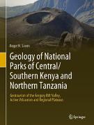 Geology of National Parks of Central/Southern Kenya and Northern Tanzania