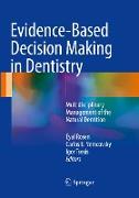 Evidence-Based Decision Making in Dentistry