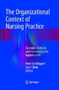 The Organizational Context of Nursing Practice