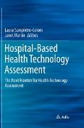 Hospital-Based Health Technology Assessment