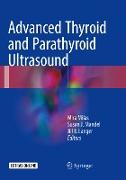 Advanced Thyroid and Parathyroid Ultrasound