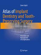 Atlas of Implant Dentistry and Tooth-Preserving Surgery