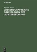 Vorderes Coverbild Wissenschaftliche Grundlagen der Lichterzeugung