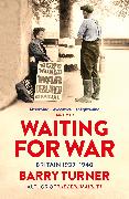 Waiting for War