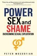 Power Sex and Shame