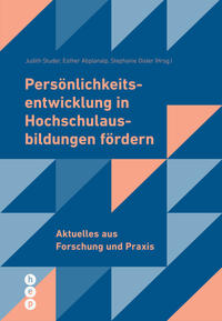 Vorderes Coverbild Persönlichkeitsentwicklung in Hochschulausbildungen fördern (E-Book)