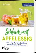 Schlank mit Apfelessig