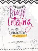 Brush Lettering Workbook