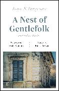 A Nest of Gentlefolk and Other Stories (riverrun editions)