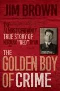 The Golden Boy of Crime