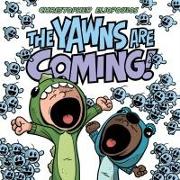Vorderes Coverbild The Yawns Are Coming!