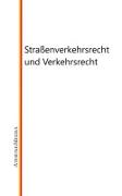 Vorderes Coverbild Straßenverkehrsrecht und Verkehrsrecht