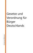 Vorderes Coverbild Gesetze und Verordnung für Bürger Deutschlands