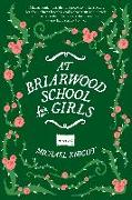 At Briarwood School for Girls