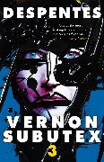 Vernon Subutex Three