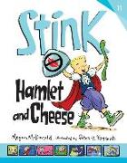 Stink: Hamlet and Cheese