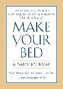 Make Your Bed: A Daily Journal