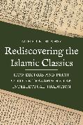 Rediscovering the Islamic Classics