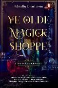 Ye Olde Magick Shoppe