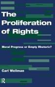 The Proliferation Of Rights