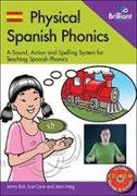 PHYSICAL SPANISH PHONICS