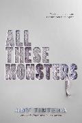 All These Monsters