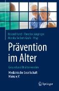 Prävention im Alter - Gesund und fit älter werden
