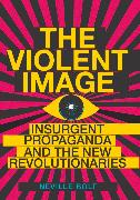 The Violent Image