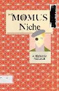 Niche: A Memoir in Pastiche