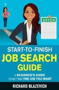 Start-to-Finish Job Search Guide