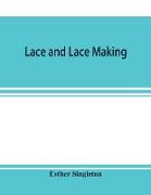 Lace and lace making