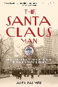 The Santa Claus Man