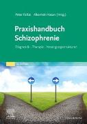 Praxishandbuch Schizophrenie