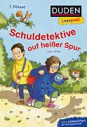 Duden Leseprofi – Schuldetektive auf heißer Spur, 1. Klasse