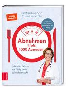 Abnehmen trotz 1000 Ausreden